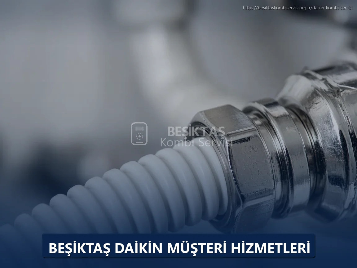 Beşiktaş Daikin Müşteri Hizmetleri